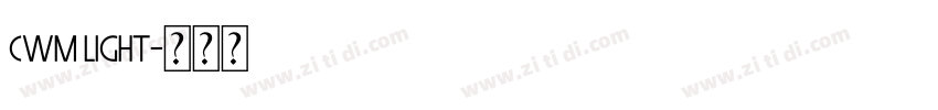 CWM Light字体转换